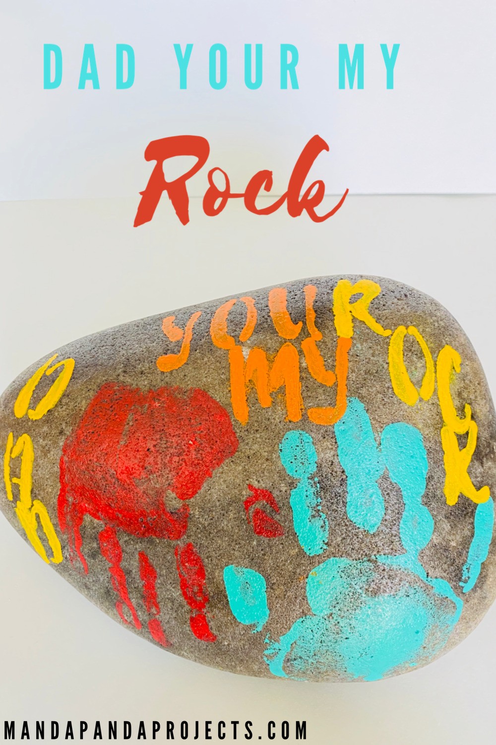 Dad Your My Rock handmade doorstopper. Fathers day handmade gift #DIYFathersday #Kidsfathersdaycrafts