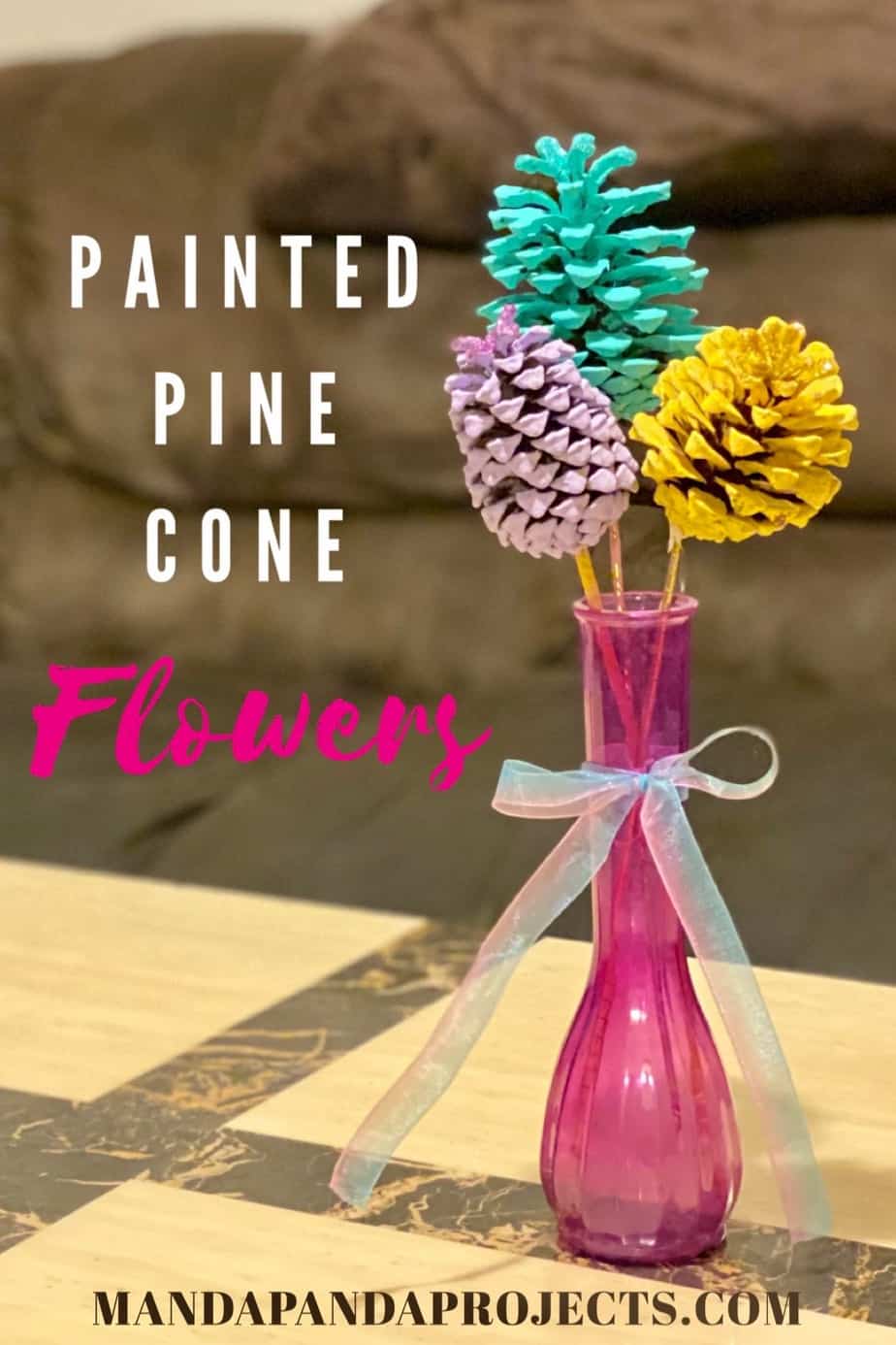 Painted pine cone flowers