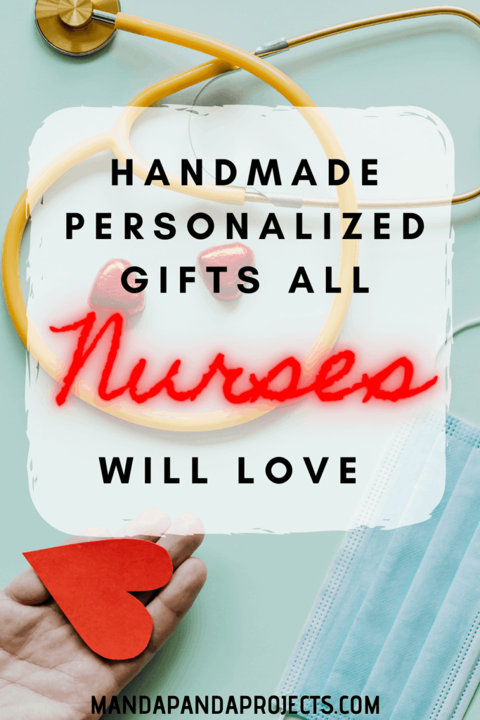 Handmade Personalized Gifts for Nurses that are Awesome and Unique for Christmas or other Holidays, Birthdays, Graduation, and retirement.