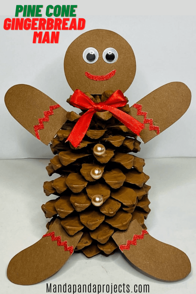 Pine Cone Gingerbread man. Fun and easy Christmas nature craft for kids.