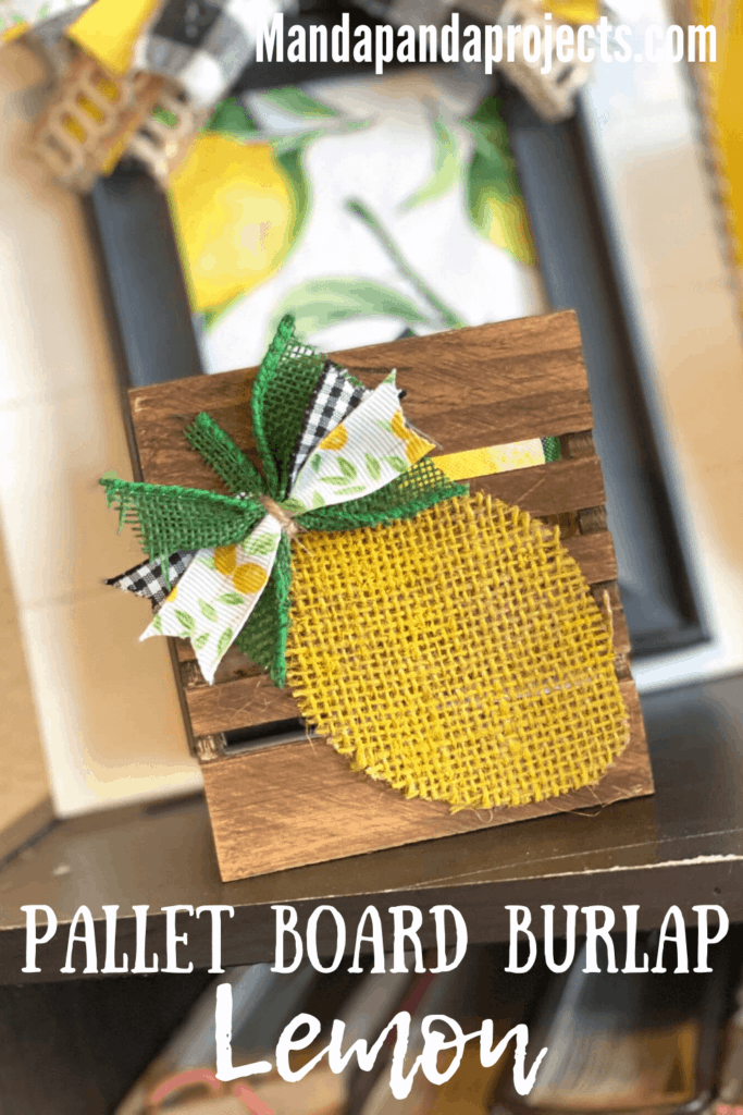 Easy Dollar Tree mini pallet board burlap lemon DIY for a summer tiered tray piece of decor.
