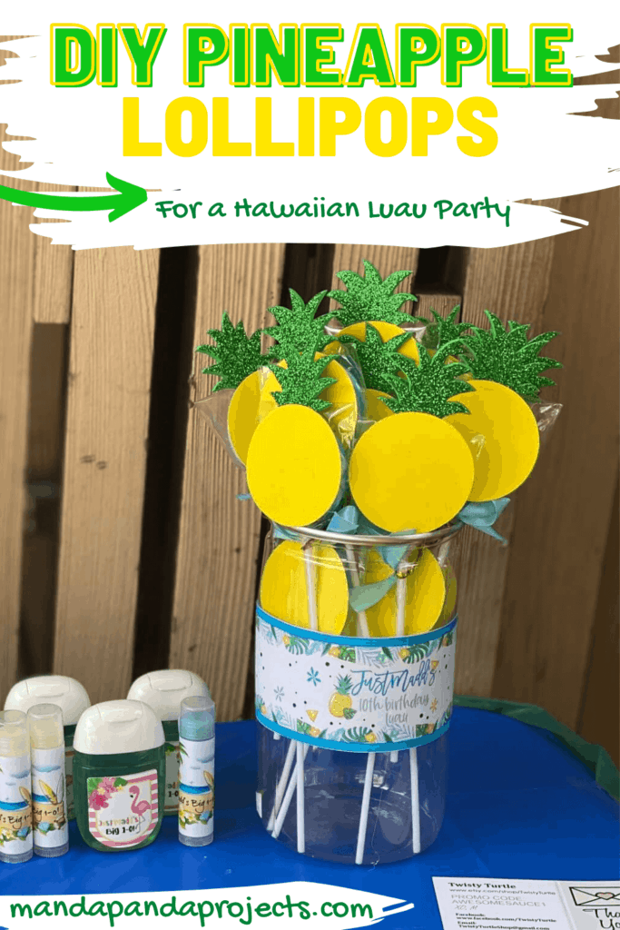 DIY Pineapple lollipop party favors for a Hawaiian Luau party to save money on a budget.