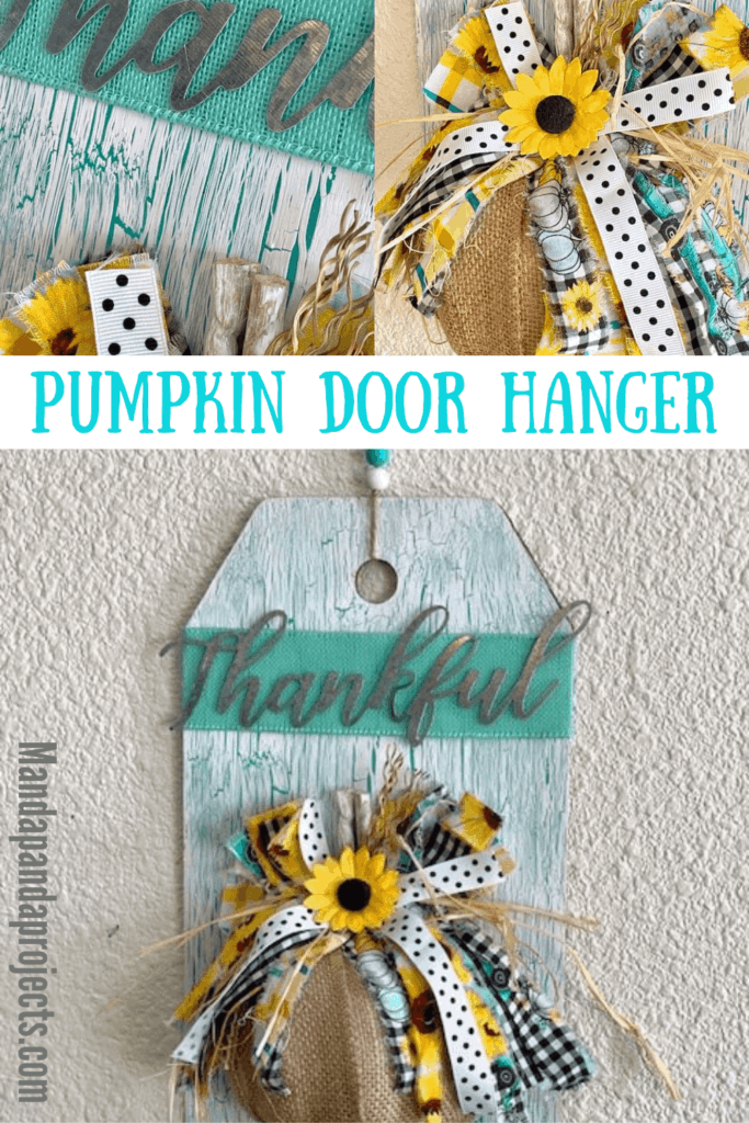 Dollar Tree Burlap Foam Pumpkin Thankful Door Hanger with Teal crackle paint background and sunflowers, truck, buffalo check bow and a wood bead hanger.