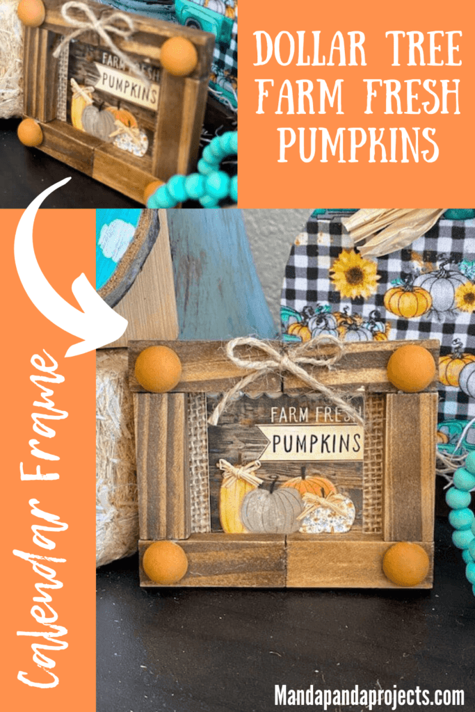 Dollar Tree Mini Calendar jenga block Frame with the Farm Fresh Pumpkins print from the back for decor on a fall inspired tiered tray.