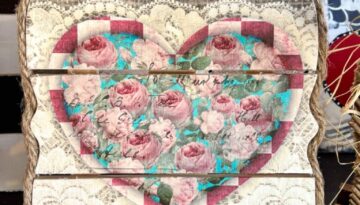 DIY Valentines Vintage Printable Heart Decor with roses, burlap, and lace on a wood Pallet Board to make DIY Valentine's Day Decor.