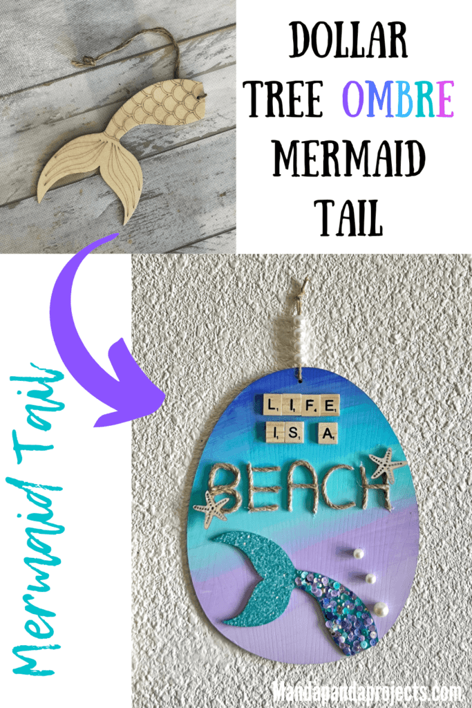 Dollar Tree Ombre Mermaid Tail DIY summer nautical beach decor with "Life is a Beach" written in scrabble tiles and jute twine and a pearl bead hanger, along with mermaid purple, blue and teal sequins and Ombre paint.
