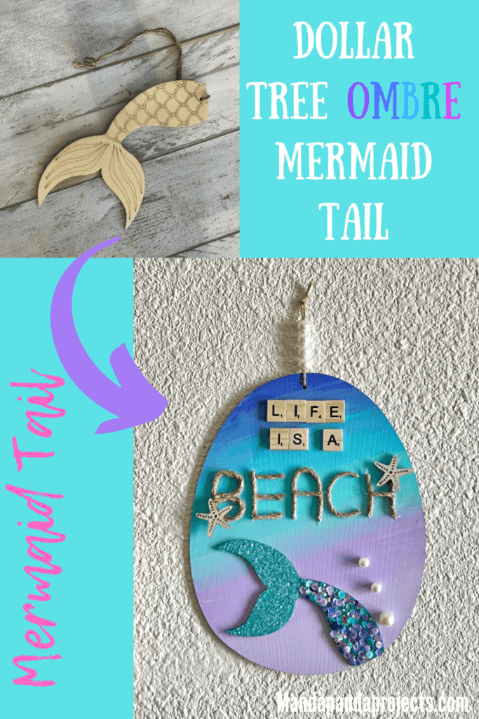 Dollar Tree Ombre Mermaid Tail DIY summer nautical beach decor with "Life is a Beach" written in scrabble tiles and jute twine and a pearl bead hanger, along with mermaid purple, blue and teal sequins and Ombre paint.