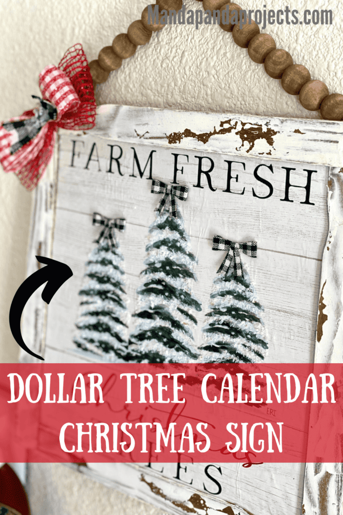 Dollar Tree Calendar December print Farm Fresh Christmas Trees sign made with paint stick frame and a wood bead hanger.