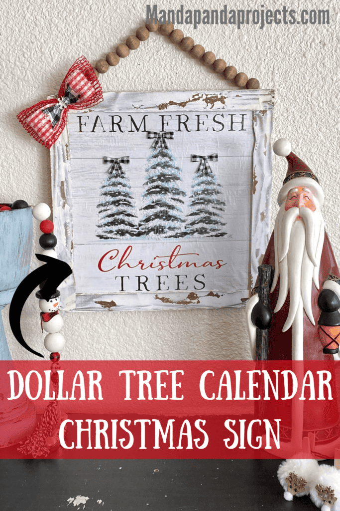 Dollar Tree Calendar December print Farm Fresh Christmas Trees sign made with paint stick frame and a wood bead hanger.