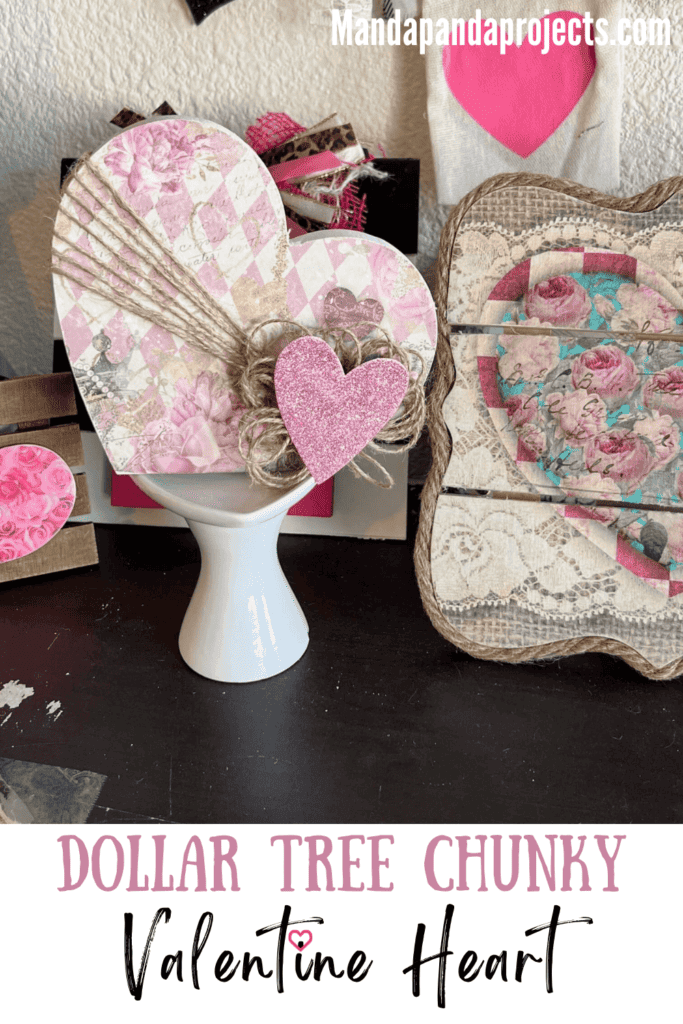 Glamentine Dollar Tree Chunky Valentine Heart with rice paper decoupaged, twine wrapped around, and a pink glitter heart DIY valentines day decor.