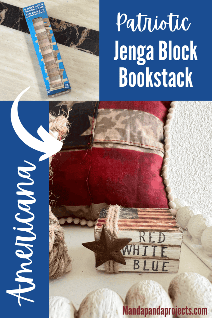 Patriotic Mini Jenga Block Bookstack decor for a 4th of July Americana themed tiered tray with a vintage american flag and a rusty star that says "red, white, and blue". Summer crafts and decor.
