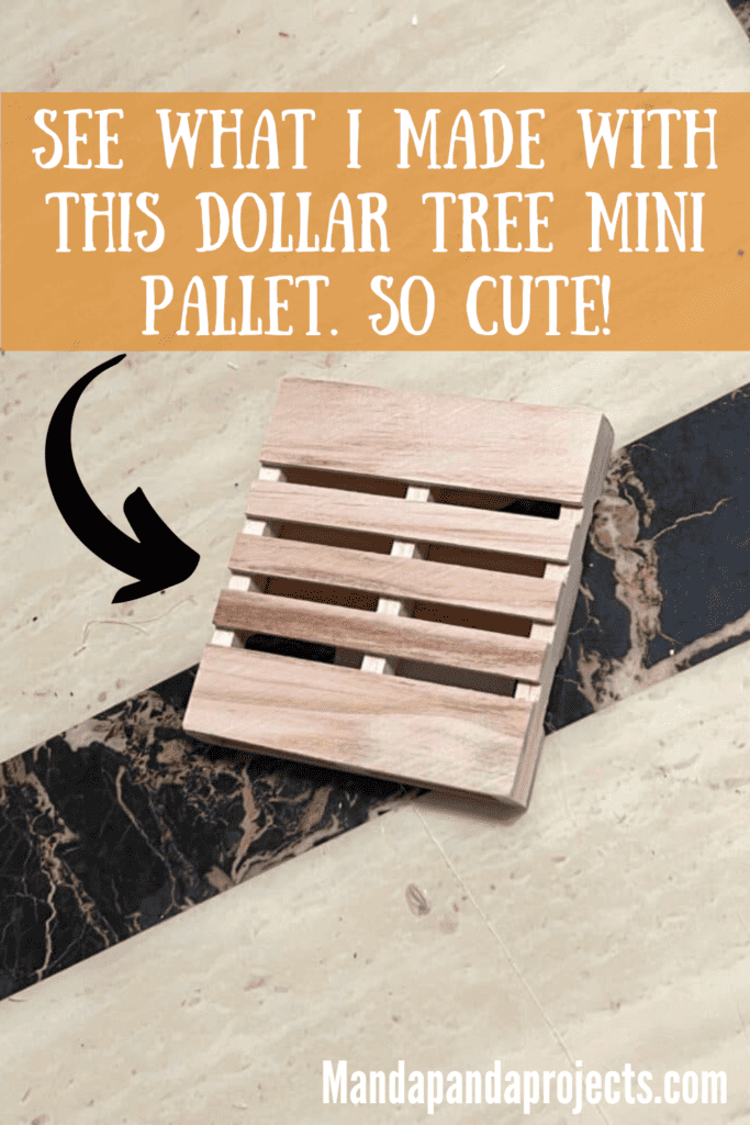 Mini dollar tree pallet board.