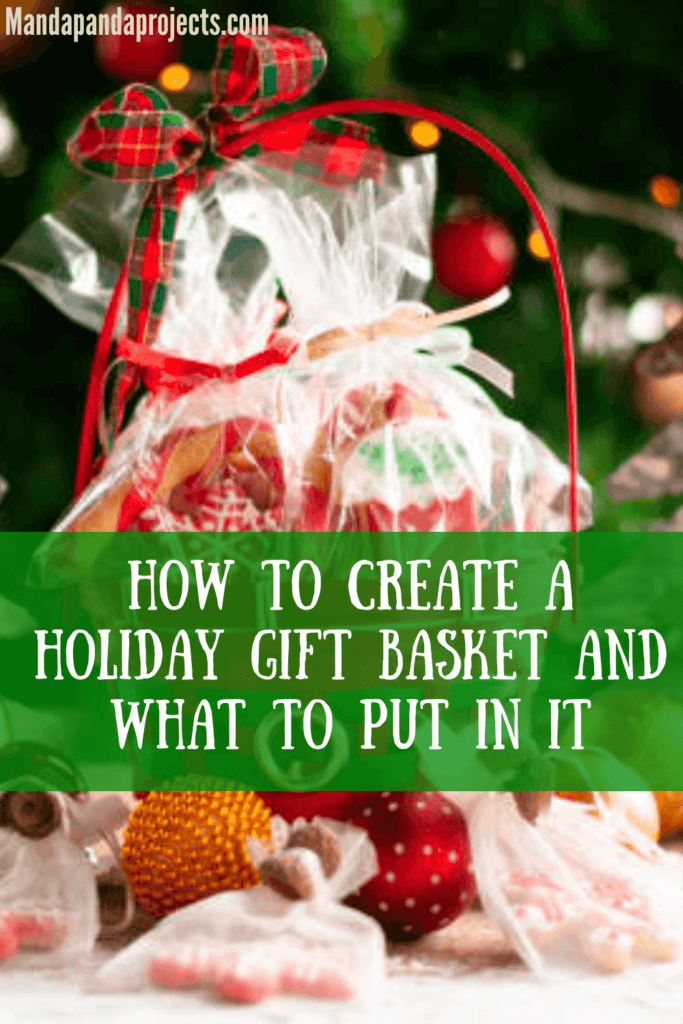 Holiday Red and Green Gift Basket with a text overlay that says "how to create a holiday gift basket and what to put in it"