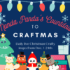 2023 3rd annual Manda Panda's countdown to craftmas