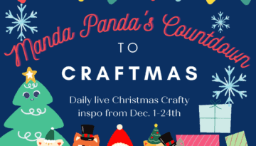 2023 3rd annual Manda Panda's countdown to craftmas