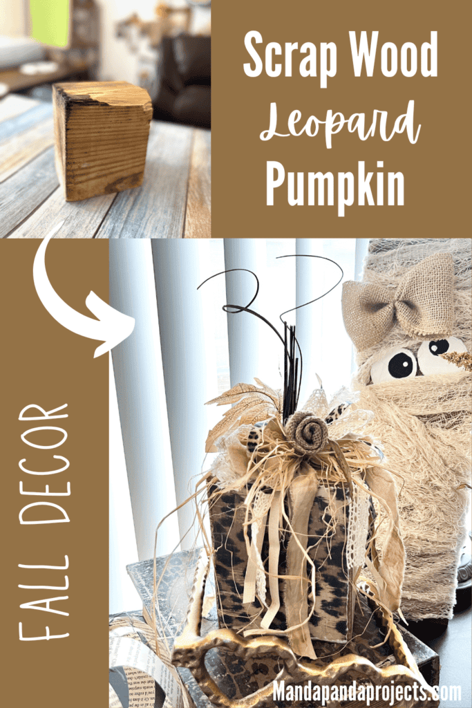 Scrap Wood Block Chunky Neutral Pumpkin with gold, leopard print, hymnal sheet, and a messy bow with a burlap flower and fall leaf embellishment.