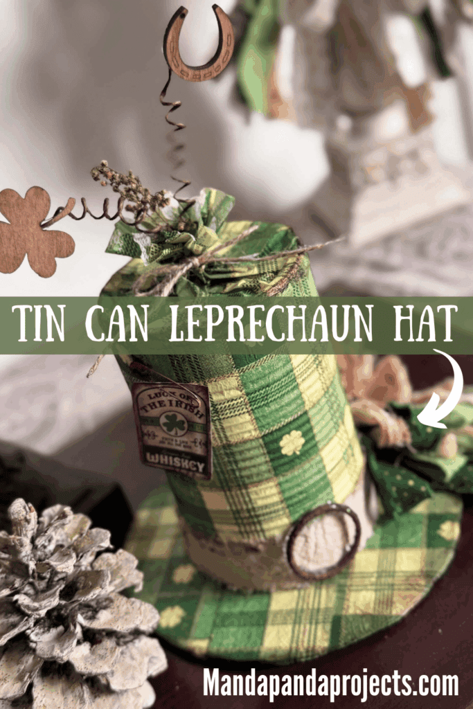 Tin Can decoupaged leprechaun hat with a St. Patricks Day check and shamrock napkin with green bow and cute tag.