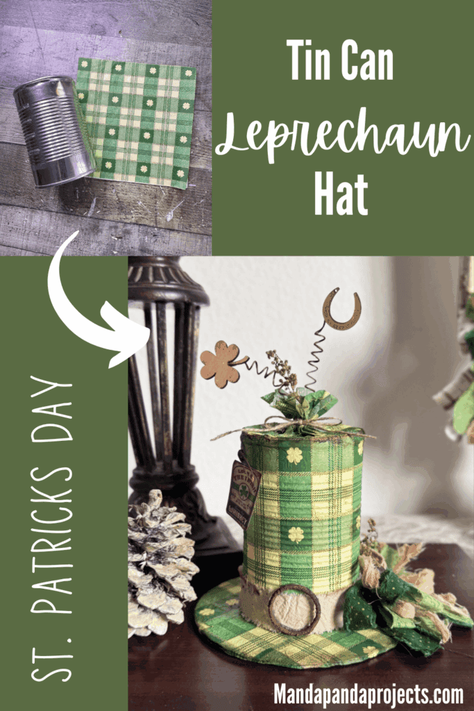 Tin Can decoupaged leprechaun hat with a St. Patricks Day check and shamrock napkin with green bow and cute tag.